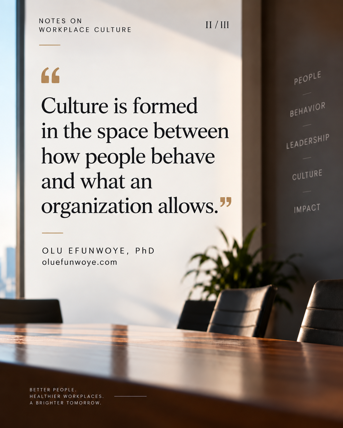 Notes on Workplace Culture II visual
